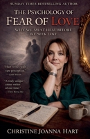 The Psychology of Fear of Love (The Divided Self) B0GVW1FYXS Book Cover
