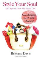 Style Your Soul: Get Dressed From The Inside Out 1542330920 Book Cover
