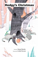 Hedgy's Christmas 1648583938 Book Cover