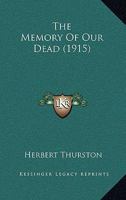 The Memory Of Our Dead 1492756806 Book Cover