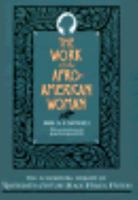 The Work of the Afro-American Woman (Schomburg Library of 19th Century Black Women Writers)