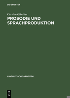 Prosodie Und Sprachproduktion 3484304014 Book Cover