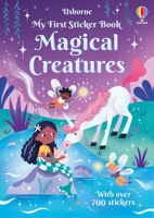 My First Sticker Book Magical Creatures (Little First Stickers) 183604352X Book Cover