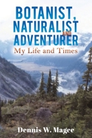 Botanist, Naturalist and Adventurer 139842465X Book Cover