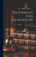 Naturrecht Und Socialpolitik 1022693832 Book Cover