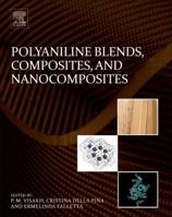 Polyaniline Blends, Composites, and Nanocomposites 0128095512 Book Cover