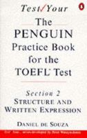 Penguin Practice Book for the TOEFL Test (Test Your...) 0140815864 Book Cover