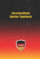 Eisschnelllauf Spieler Tagebuch: Notizbuch, Notizblock, Buch mit 120 linierten Seiten f�r To-Do Listen - Tagebuch - Journal - Schulheft - Collegeblock 1661690920 Book Cover