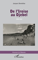 De l'Iroise au Djebel: 1942-1961 (Graveurs de Mémoire) (French Edition) 2343188807 Book Cover