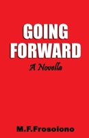 Going Forward 1938043227 Book Cover