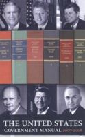 The United States Government Manual, 2007-2008 (Public Papers) 0160786592 Book Cover