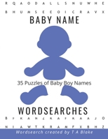 Baby Names Wordsearches: Boys Names 1706663005 Book Cover