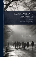 Baccalaureate Addresses 0469795964 Book Cover