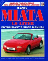 Mazda Miata Mx5 Enthusiast's Shop Manual 1874105162 Book Cover