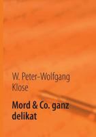 Mord & Co. ganz delikat: Mord nach Rezept 3732281337 Book Cover
