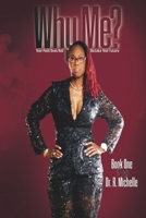 Why Me?: Your Past Does Not Dictate Your Future B0GP6RLSPG Book Cover