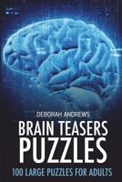Brain Teaser Puzzles: Renkatsu Puzzles - 100 Large Puzzles For Adults 1983206466 Book Cover