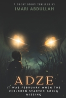 ADZE B0DY89KHWQ Book Cover