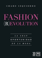 Fashion Revolution 8418578599 Book Cover