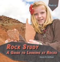 Rock Study: A Guide to Looking at Rocks 1448825628 Book Cover