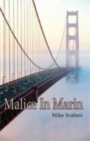 Malice in Marin 1618632663 Book Cover