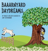 Baaarnyard Daydreams B0DXQY1SD9 Book Cover