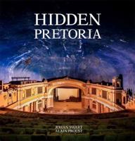 Hidden Pretoria 1432304658 Book Cover