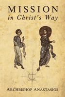 Mission in Christ's Way 2825415413 Book Cover
