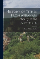 A History of Tithes 1017352739 Book Cover
