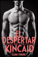 EL DESPERTAR DE LOS KINCAID: Un romance oscuro de la mafia mm mpreg sin cambiaformas omegaverse (Spanish Edition) B0FKNBQMYY Book Cover