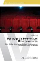 Das Auge als Fenster zum Unterbewussten 3639630572 Book Cover