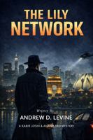 The Lily Network: A Kabir Joshi & Ananya Rao Mystery B0H88HLFFC Book Cover