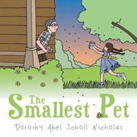 The Smallest Pet 1452588198 Book Cover