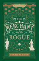 The Merchant and the Rogue Lib/E 1629728519 Book Cover