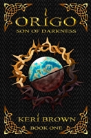 Origo: Son of Darkness 1734024135 Book Cover