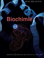 Biochimie 2705660607 Book Cover