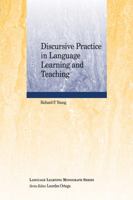 Discursive Practice In Language Learning And Teaching (Language Learning Monograph) 1405184442 Book Cover