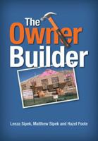 The Owner Builder 0643100423 Book Cover