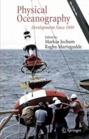 Physical Oceanography: Developments Since 1950 0387302611 Book Cover
