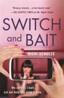 Switch and Bait 1538745003 Book Cover