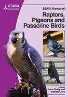 BSAVA Manual of Raptors, Pigeons and Passerine Birds 1905319045 Book Cover