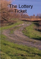 The Lottery Ticket 0244424705 Book Cover