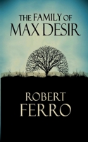 The Family of Max Desir 0452255872 Book Cover