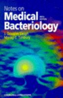 Notes on Medical Bacteriology 0443048738 Book Cover