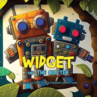 Widget and the Quilter 1088176895 Book Cover