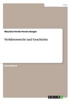 Verfahrensrecht und Geschichte 3638932044 Book Cover