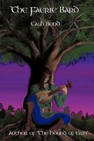 The Faerie Bard 1452033943 Book Cover