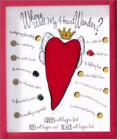 Where Will My Heart Wander? 0811829308 Book Cover