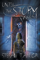 Until the Storm Passes 0648667715 Book Cover