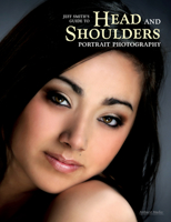 Professional Photographer's Guide to Head and Shoulders Portraits (Professional Photographers Gde) 1584282568 Book Cover